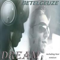 Artwork for Dream by Betelgeuze