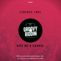 Artwork for Give Me A Chance by Lebedev (RU)