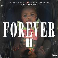 Artwork for Forever 2 by City Shawn