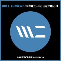 Artwork for Makes Me Wonder by Will Garcia