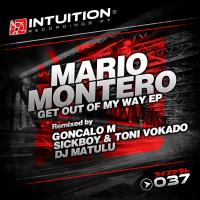 Artwork for Get Out Of My Way Ep by Mario Montero