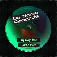 Artwork for Mind Cult by DJ Ody Roc