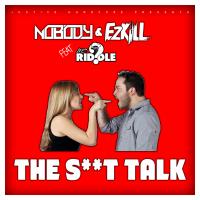 Artwork for The Shit Talk by Nobody