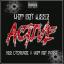 Artwork for Active (feat. Dee Cisneros & Hot Boi Papa)