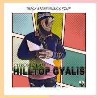 Artwork for Hilltop Gyalis by Chronic Law