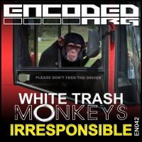 White Trash Monkeys