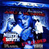 Artwork for When The North & South Collide Unloaded by Lil Wayne