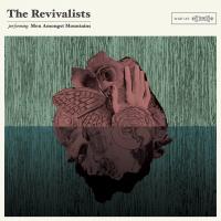 Artwork for Men Amongst Mountains by The Revivalists