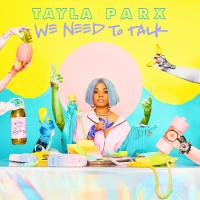 Artwork for We Need To Talk by Tayla Parx