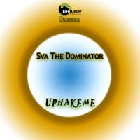 Artwork for Uphakeme by Sva The Dominator