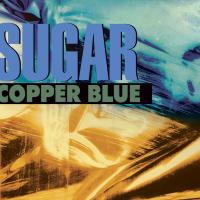 Artwork for Copper Blue (2012 Remastered) by Sugar
