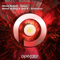 Artwork for Opera / Dimension by Mehdi Belkadi