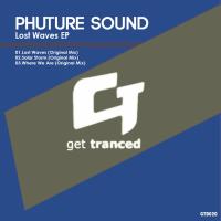 Artwork for Lost Waves / Solar Storm / Where We Are by Phuture Sound