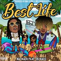 Artwork for Best Life (feat. OG Maco) by Nia Mack