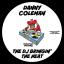 Artwork for The DJ Bringin' The Heat (Radio Edit)