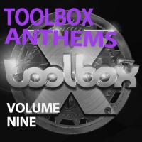 Artwork for Toolbox Anthems, Vol. 9 by Various Artists