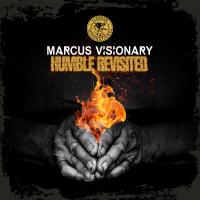 Artwork for Humble Revisited by Marcus Visionary