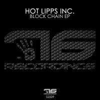 Artwork for Block Chain Ep by Hot Lipps Inc.