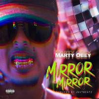 Artwork for Mirror Mirror by Marty Obey