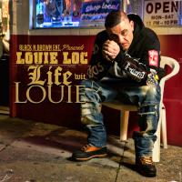 Artwork for Life Wit Louie by Louie Loc