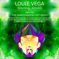 Artwork for Louie Vega Starring...XXVIII Unreleased & Lost Mixes by Louie Vega