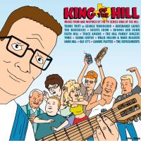 Artwork for King Of The Hill [Original Television Soundtrack] by Various Artists