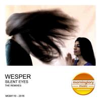 Artwork for Silent Eyes (The Remixes) by Wesper