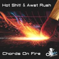 Artwork for Chords On Fire by Hot Shit!