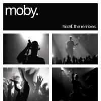 Artwork for Hotel: The Remixes by Moby