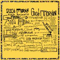 Artwork for Good Mmornin by Rayland Baxter