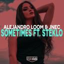 Artwork for Sometimes (Original Mix)
