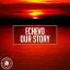 Artwork for Our Story (Original Mix)