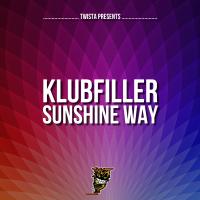 Artwork for Sunshine Way by Klubfiller