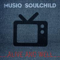 Artwork for Alive and Well by Musiq Soulchild