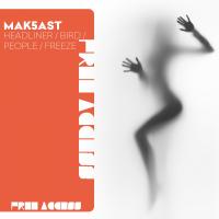 Artwork for Headliner / Bird / People / Freeze by Mak5ast