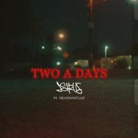 Artwork for Two A Days (feat. BrandonVlad) by J. Sirus