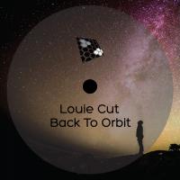 Artwork for Back To Orbit by Louie Cut