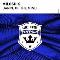 Artwork for Dance Of The Mind by Milosh K