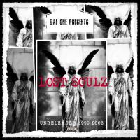 Artwork for Lost Soulz (Unreleased 1999-2003) by Dae One