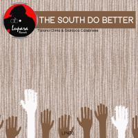 Artwork for The South Do Better by Tiziano Clima