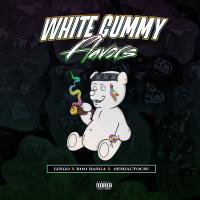 Artwork for White Gummy Flavors (feat. Boo Banga & Semiautocec) by Lingo