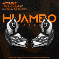 Artwork for I Want Your Body EP by Mattia Rossi