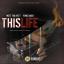 Artwork for This Life (feat. Yung Cinco)