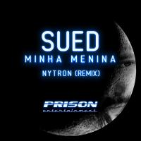 Artwork for Minha Menina (Nytron Remix) by sued