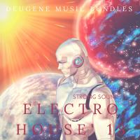 Artwork for Electro House' 18 Strong Sound by Various Artists