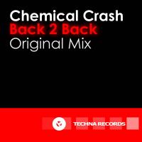 Artwork for Back 2 Back by Chemical Crash