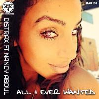 Artwork for All I Ever Wanted by Distrax