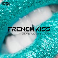 Artwork for French Kiss by DJ Aristocrat