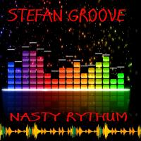 Artwork for Nasty Rythum by Stefan Groove