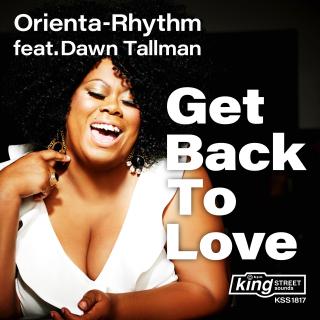 Artwork for Get Back To Love (King Street Edit)